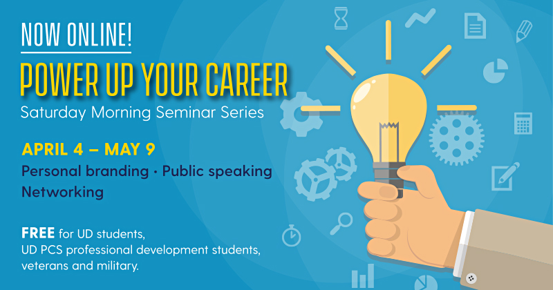 University of Delaware Power of Your Career banner